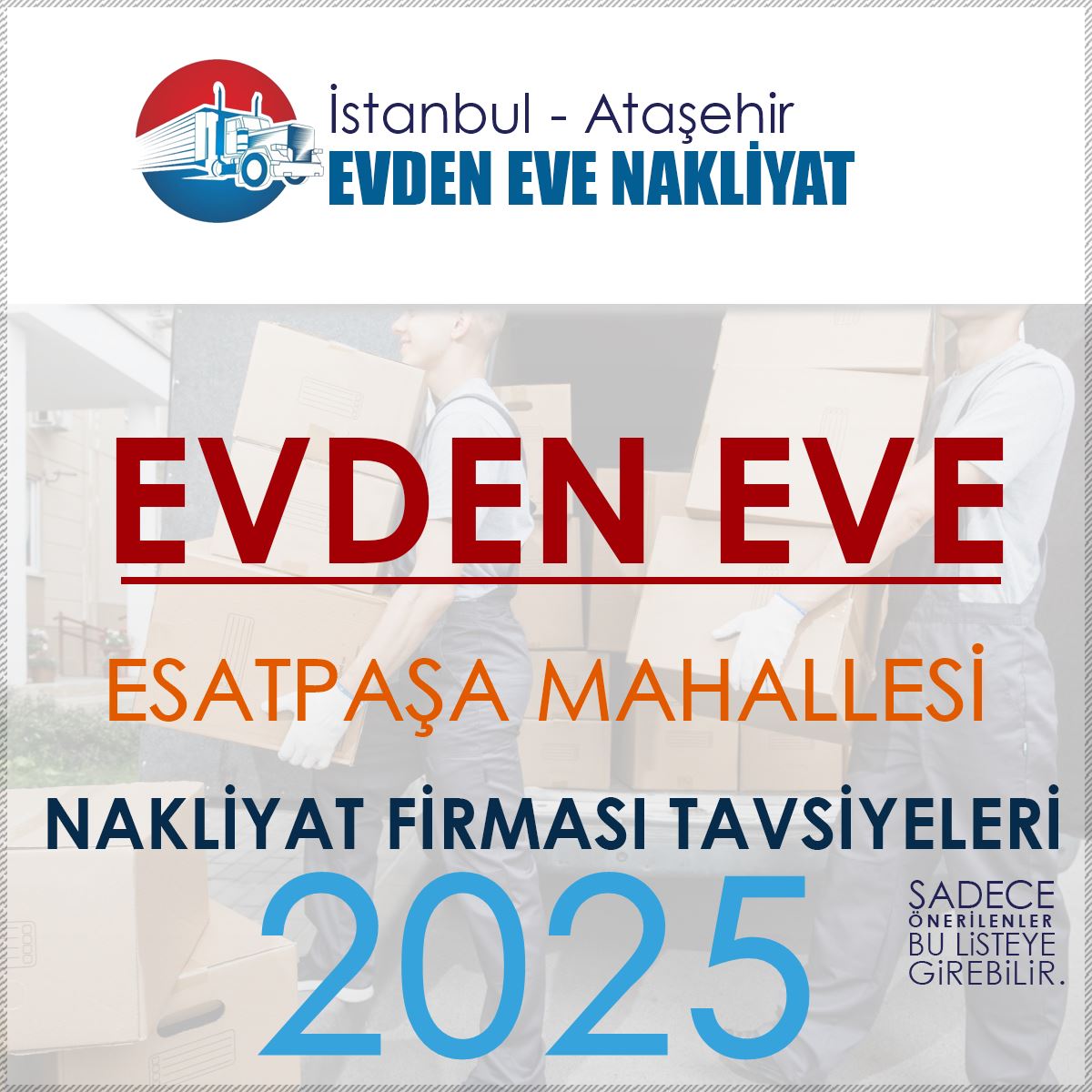Esatpaşa Evden Eve Nakliyat Firmaları